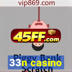 33n casino